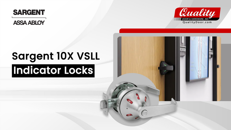 Sargent 10X VSLL Indicator Locks: High-Quality Locking Solutions for Commercial Doors