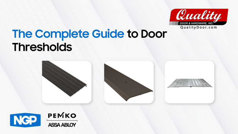 The Complete Guide to Door Thresholds: Types, Applications, and Installation Tips
